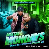 MIXTAPE MONDAYS Episode.32 mixed by: DJ.MO™ & THE MIX KING (24.11.14)