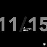 Novembre 2015 : la sélection rap