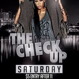 THE CHECK UP SATURDAY 14TH DEC 2013 @ REHAB NIGHTCLUB