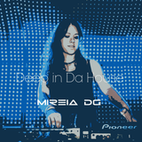 Deep In Da House Ep.18 (17-11-2015) - Mireia DG Set
