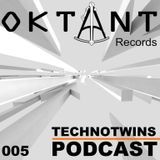 Oktant Records Podcast Episode 05 mixed by Technotwins