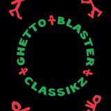 140514 GHETTO BLASTER CLASSIKZ live recording by AL ROCK & SHORTKUT
