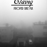 Claviq - Proper Juke mix