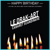 Le Drak-Art fête ses 2 ans ! / Mixed by Jayh Mo'Fire