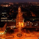 Junkett - Exit The Night LazyMix