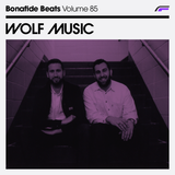 Wolf Music x Bonafide Beats #85
