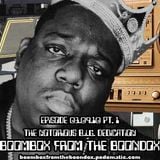03-09-10 "The Notorious B.I.G. Dedication Pt. 1"