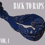 Back To Raps Vol. 1