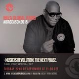 Carl Cox @ Ibiza Global Radio - Sept 15