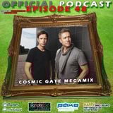 Official Podcast - Episode 48 - Cosmic Gate Megamix