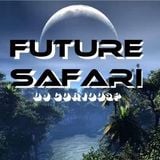 FUTURE SAFARI