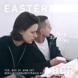 EASTER - Berlin Community Radio 005 - 2015 Special Pt 2
