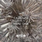 Cadenza Podcast | 185 - Yard One (Cycle)