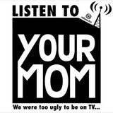 Your Mom's on the Radio special #FromBerlintoLA