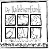 Buddy Peace: 'Dr Rubberfunk Megamix' (2006)