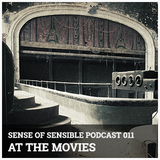 S.O.S Podcast 11 - At The Movies