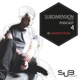 Subdimension Podcast 04 by Maenstrøm