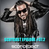 SCOTCAST EPISODE 37.2