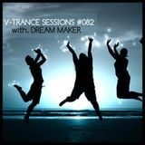 V-Trance Session 082 with Dream Maker