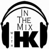 In The Mix with HK - Syndicated Radio Show 1226-Set 2