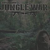 Jungle War live session GENTLEGASMAN