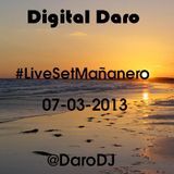 @DaroDJ on #LiveSetMañanero 07-03-2013