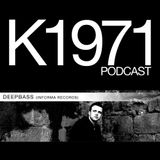 DEEPBASS (Informa Records) - K1971 Podcast 2012 (www.k1971.com)