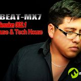 Dr Beat-mx7 - Session 002.1 100% House & Tech House