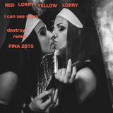 R-L-Y-LORRY- I Can See Stars destroy remix pina 2015