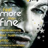 Feel More Than Fine Free CD-La Rocca,July 4th,2009