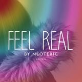 NEOTERIC - Feel Real for Aritzia