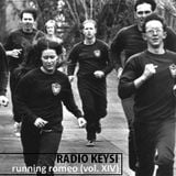 Radio KeySi - Running Romeo (vol. XIV mixing by DJ KeySi)