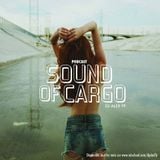 Sound Of Cargo Octobre 2014