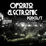 Oporto Electronic Podcast #9 Mike P.