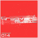 Groovant Podcast 014 with Arjun Vagale