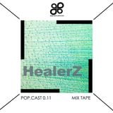 POP.CAST 0.11 HealerZ Mix Tape (October 2012)