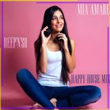 Mia Amare & Deep'n'SO - Happy House Mix