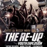The RE-UP Youth Explosion Pre Mixx
