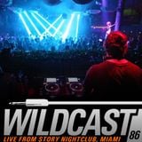 Wildcast 86 - Live from Story Miami