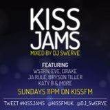 KISS JAMS MIXED BY DJ SWERVE 03APR16