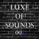 Luxe of Sounds 005 / Mixed by JBeltran