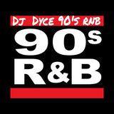 dj dyce6 90's rnb