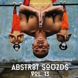 VBSTR8KT SOUZDS //|\\ VOL XIII | Mixed By A.T.M.S. | 2015 Far Out