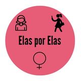 Elas por Elas 01