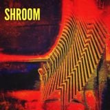 SHROOM Podcast 32