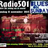 2015-11-22 - zondag - 20-22u -Radio501 Blues on Sunday - Firehouse Mama Live