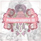 Postapocaliptica III