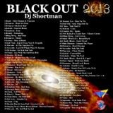 DJ Shortman - Black Out