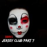 Zooma's JERSEY CLUB Part 7