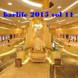 BARLIFE 2015 VOL 11 - are you with me